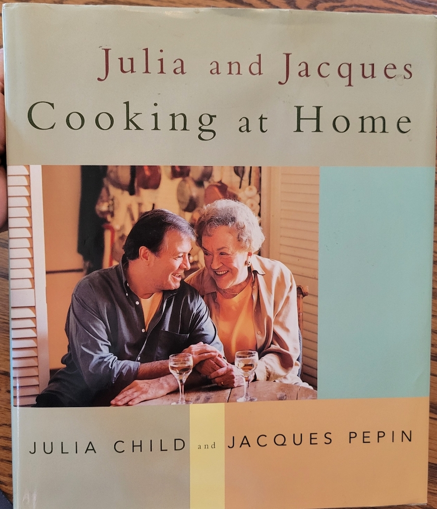 Julia and Jacques Cooking at Home Cookbook ~ Y2K ~ Classic Recipes ~ French Chef